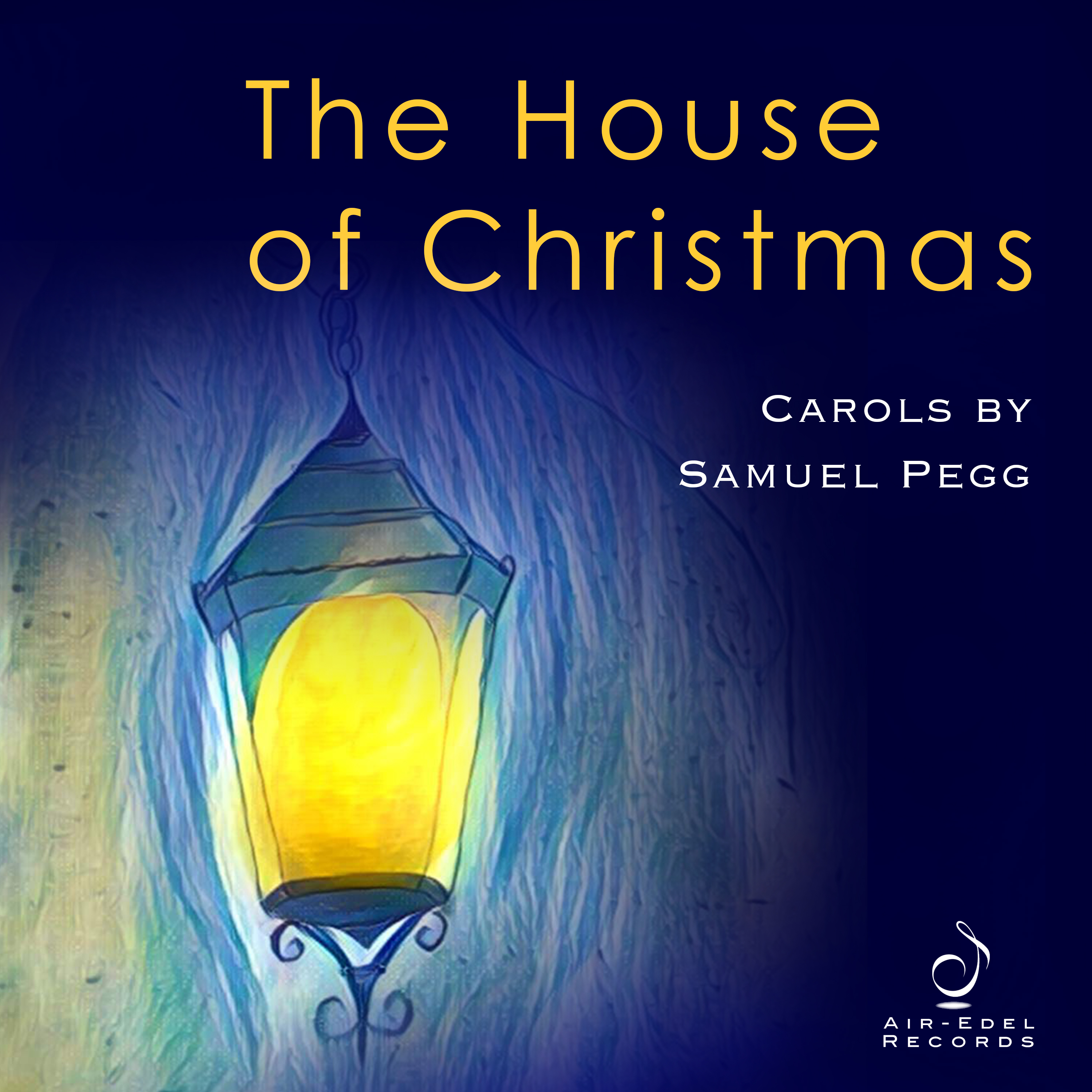 The House of Christmas – Christmas Carols EP